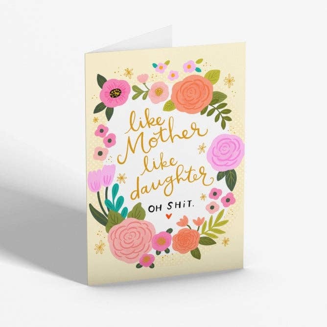 Like Mother, Like Daughter Card