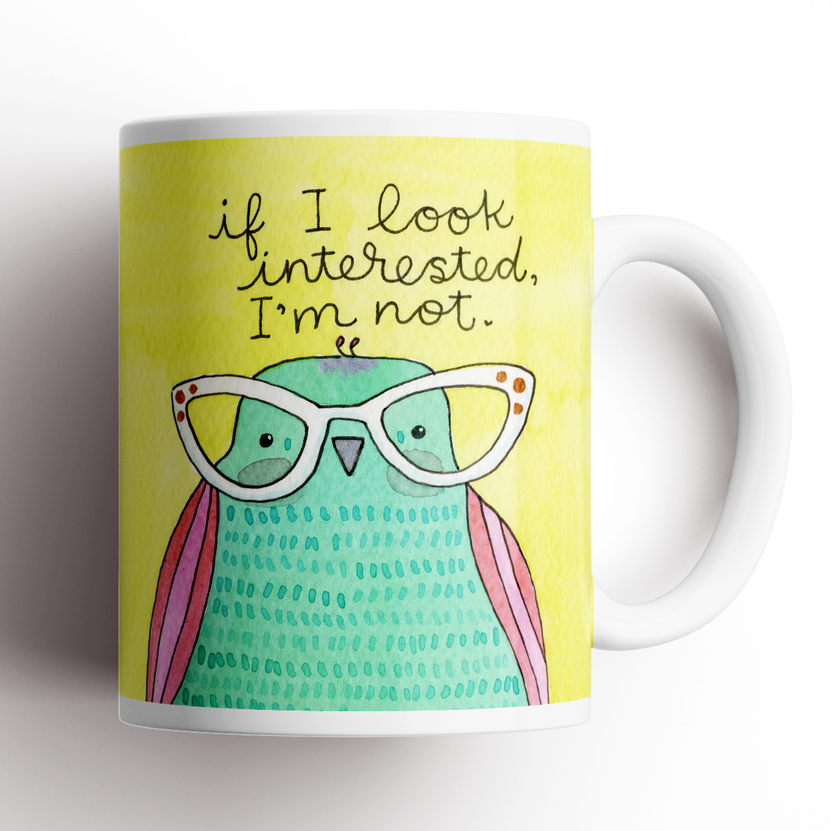 If I Look Interested, I'm Not Derpy Bird Cup