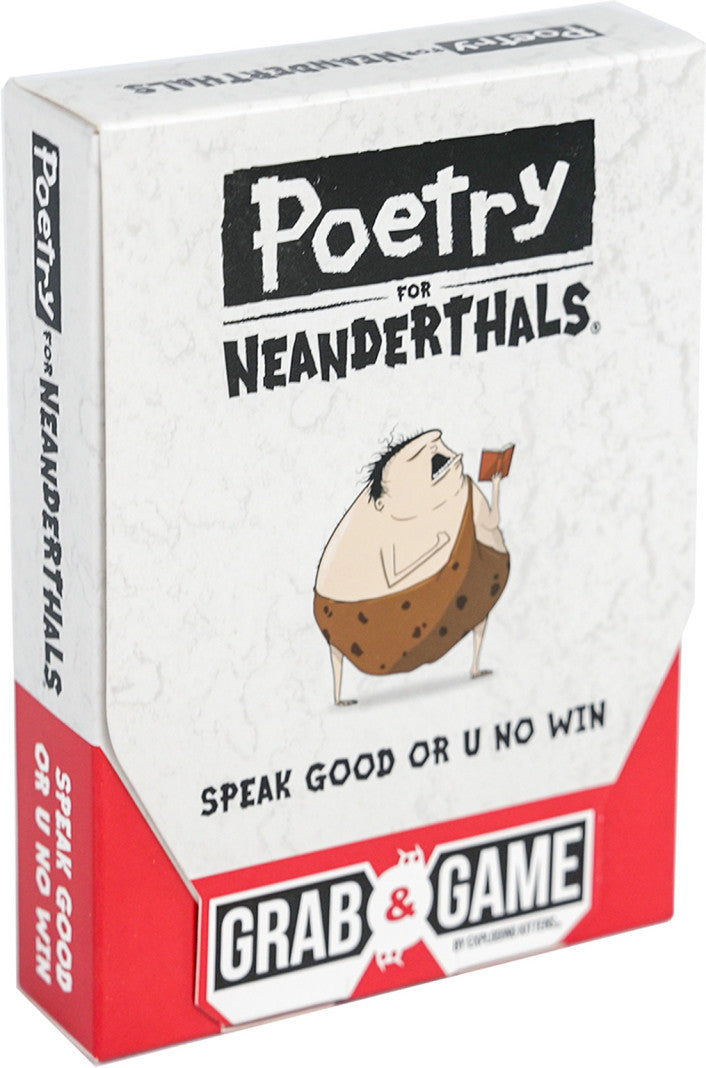 GRAB AND GAME POETRY FOR NEANDERTHALS