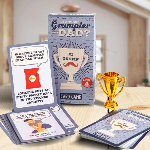 IS ANYONE GRUMPIER THAN DAD