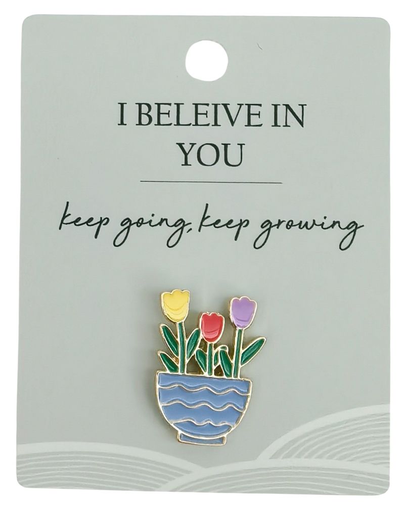 URBAN FLOWER POT MEMENTO PIN I B ELIEVE IN YOU