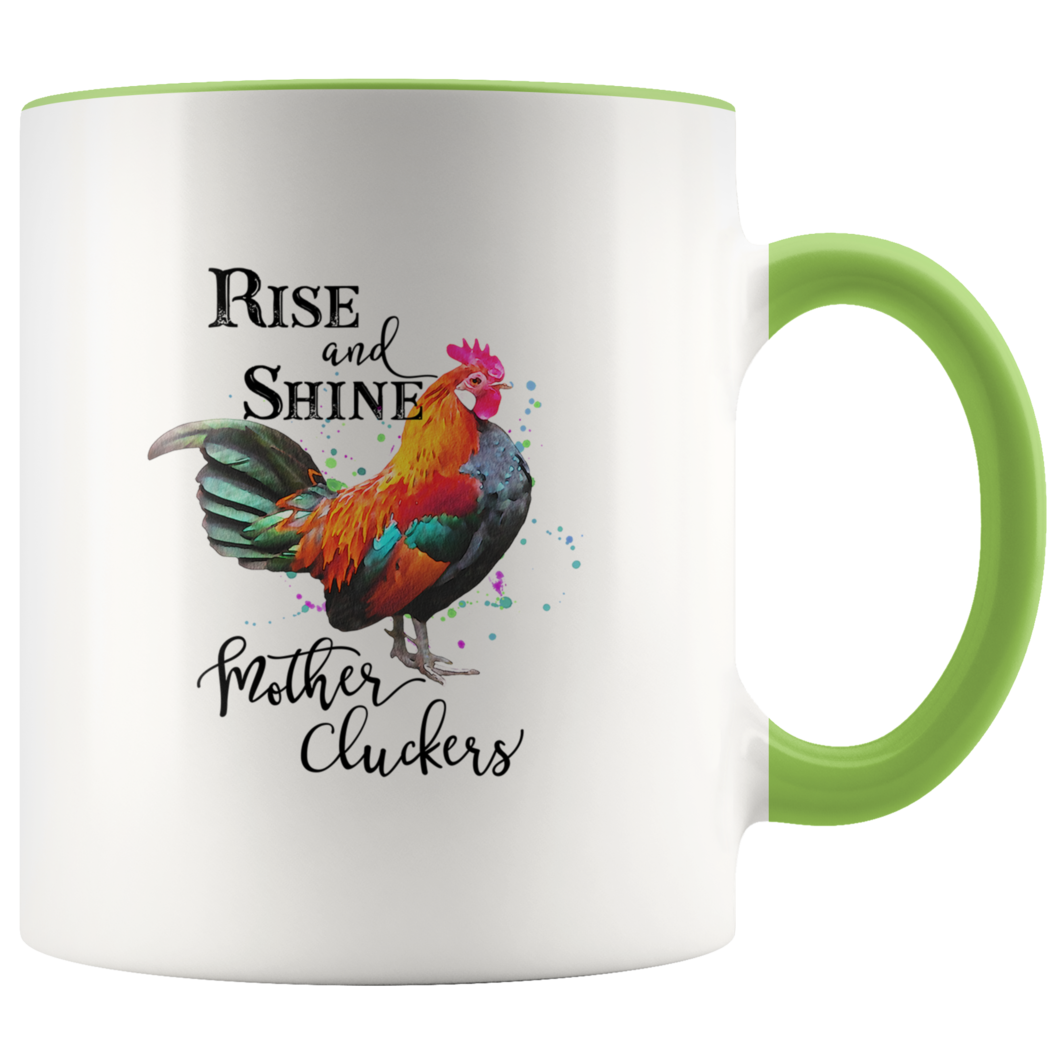 DISTRUPTED INDUSTRIES RISE AND SHINE MOTHER CLUCKERS GREEN - Gifts R Us